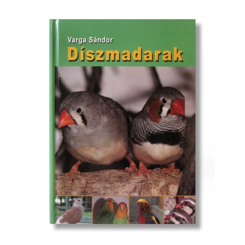 Varga Sándor: Díszmadarak